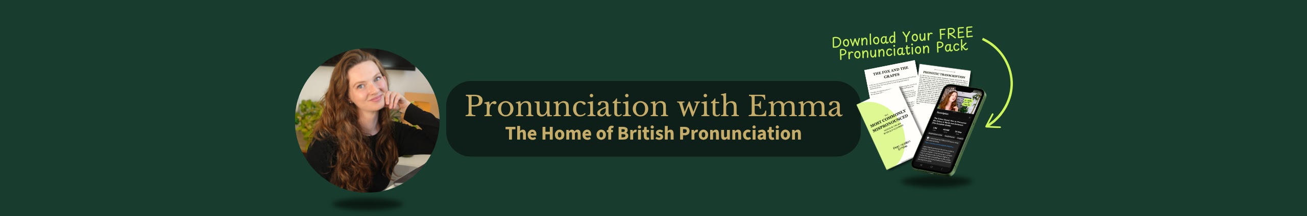 Pronunciation with Emma