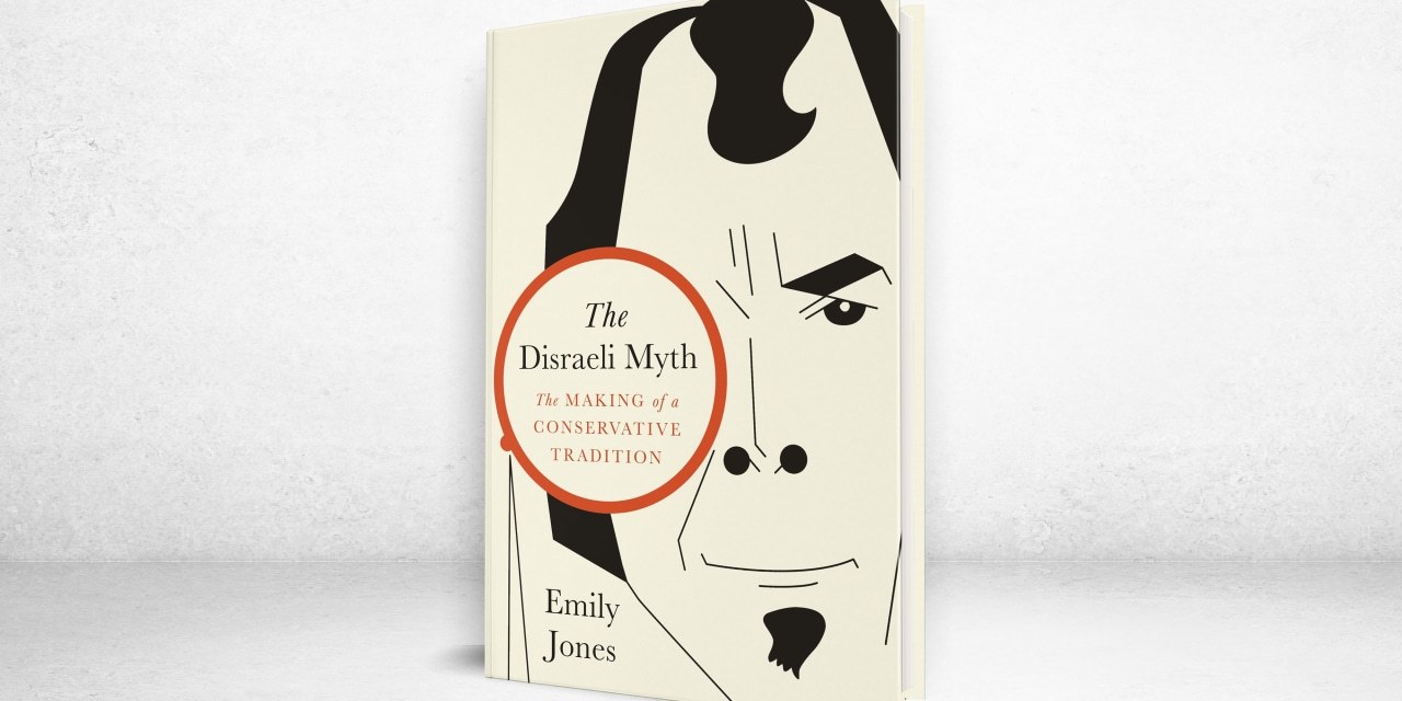 ‘The Disraeli Myth’ Review: One Nation, Under Tories